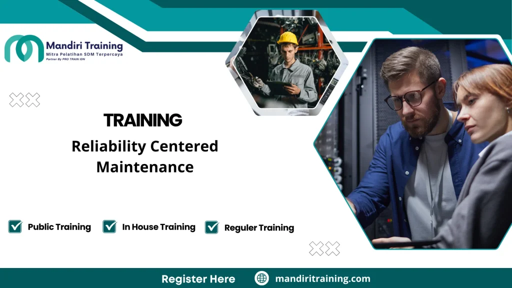 RCM untuk maintenance manager dan reliability engineer